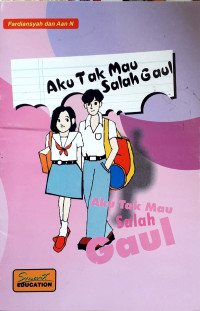 Image of Aku Tak mau Salah Gaul