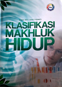 Image of Klasifikasi Makhluk Hidup