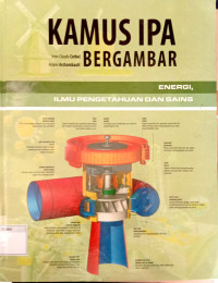 Image of Kamus Ipa Bergambar: Energi, Ilmu Pengetahuan dan Sains
