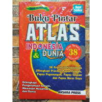 Image of Buku Pintar Atlas Indonesia & Dunia Edisi 38 Provinsi