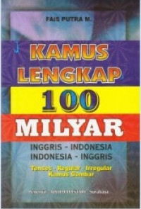 Image of Kamus Lengkap 100 Milyar Inggris-Indonesia Indonesia-inggris