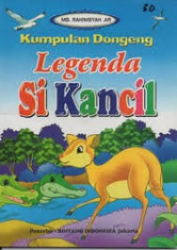 Image of Kumpulan Dongeng : Legenda Si Kancil