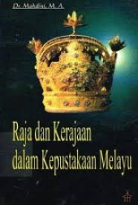 Image of Raja dan Kerajaan Dalam Kepustakaan Melayu