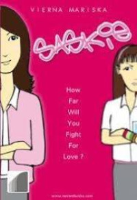 Image of Saskie: How Far Will You Fight For Love?