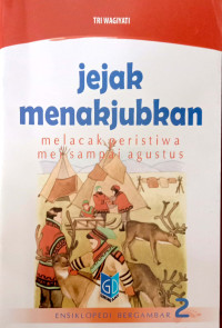Image of Ensiklopedi Bergambar: Jejak Menakjubkan 2