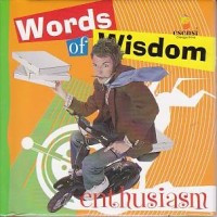 Image of Word of Wisdom : Enthusiasm