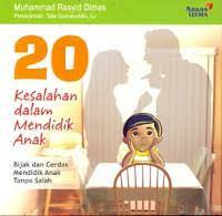 Image of 20 kesalahan dalam mendidik anak