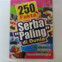 Image of 250 Fakta Serba Paling di Dunia