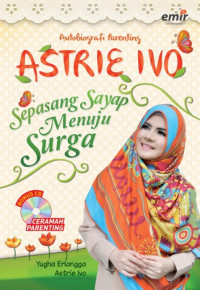 Image of Astrie Ivo : sepasang sayap menuju surga