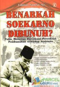 Image of Benarkah Soekarno Dibunuh?
