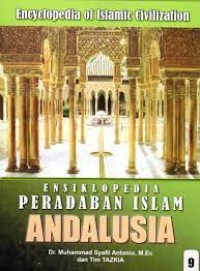 Image of Ensiklopedia Peradaban Islam : Andalusia