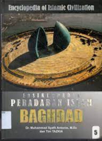 Image of Ensiklopedia Peradaban Islam : Baghdad