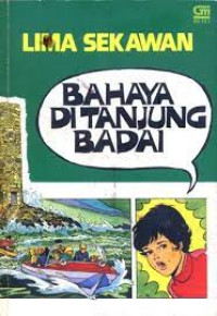Image of Lima Sekawan : Bahaya di Tanjung Badai