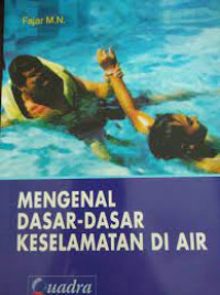 Image of Mengenal Dasar-Dasar Keselamatan Di Air