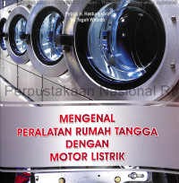 Image of Mengenal Peralatan Rumah Tangga Dengan Motor Listrik