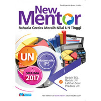 Image of New Mentor Rahasia Cerdas Meraih Nilai UN Tinggi Matematika IPS