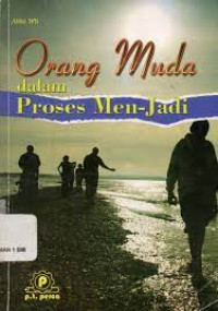 Image of Orang Muda Dalam Proses Men-Jadi