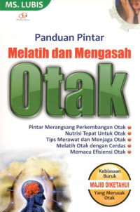 Image of Panduan Pintar Melatih dan Mengasah Otak