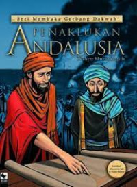 Image of Penaklukan Andalusia : Seri Membuka Gerbang Dakwah