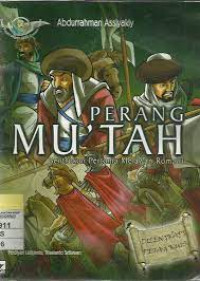 Image of Perang MU'TAH Bentrok Pertama Melawan Romawi