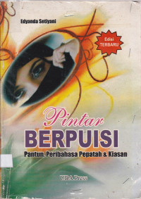 Image of Pintar Berpuisi Pantun, Pribahasa Pepatah dan Kiasan