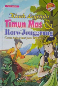 Image of Kisah Legenda Timun Mas & Roro Jonggrang (Cerita Rakyat dari Jawa Tengah)