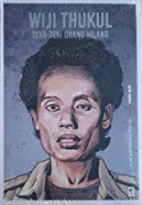 Image of Wiji Thukul : Teka-teki orang hilang