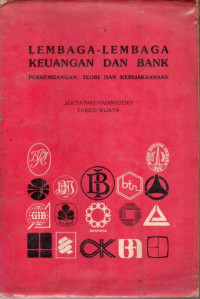 Image of Lembaga-lembaga Keuangan dan bank : Perkembangan Teori dan Kebijakan