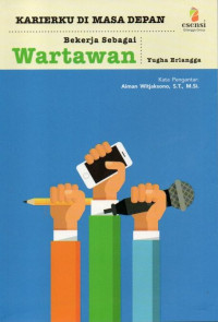 Image of Karierku di masa depan bekerja sebagai wartawan