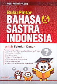 Image of Buku Pintar Bahasa & Sastra Indonesia
